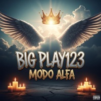 Modo Alfa (feat. Under Vato) - Single - Big Play123