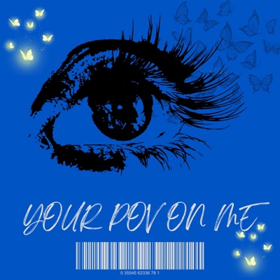 Your pov on me - EP