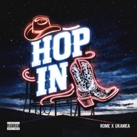 Hop In (feat. Ukamea) - Single - Rome Copeland
