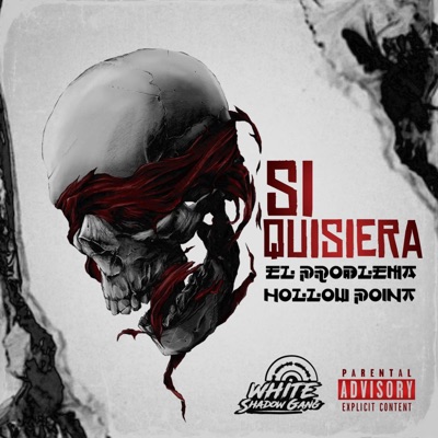 Si Quisiera (feat. Hollow point) - Single