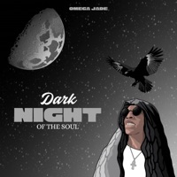 Dark Night Of The Soul - Single - Omega Jade