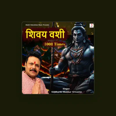 Listen to Siddharth Shankar Srivastav, watch music videos, read bio, see tour dates & more!