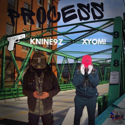 Process (feat. KNINE9Z & XYOMI) - Single