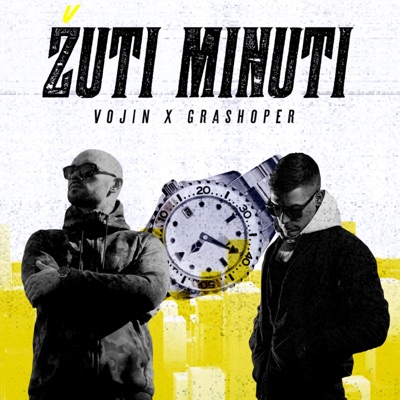 ŽUTI MINUTI (feat. GRASHOPER) - Single