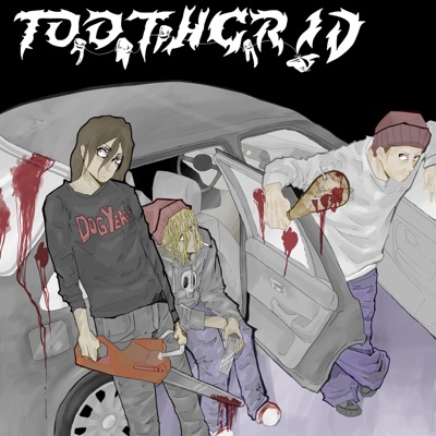 TOOTHGRIT (feat. Vythe & Ket) - Single