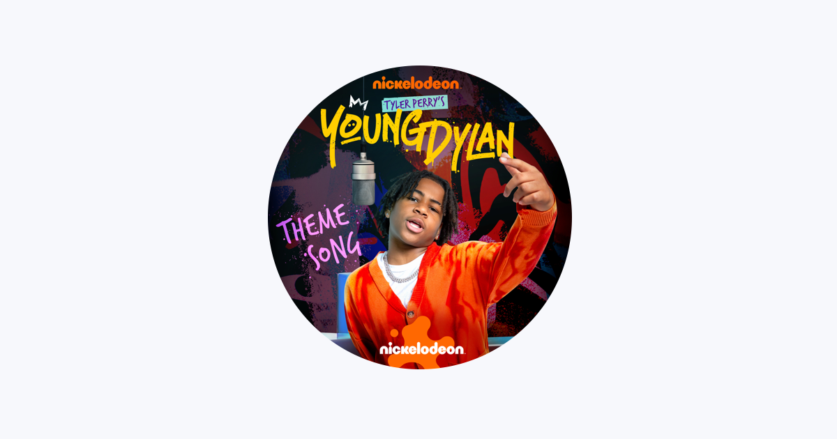 Tyler Perry's Young Dylan Theme Song Lyrics Tyler Perry's Young Dylan - Apple Music