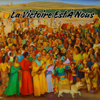 La Victoire Est À Nous - Congregación María de Jesús