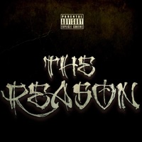 The Reason - Single - OC tha General, Dreamer Black & Cali AL