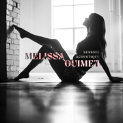 Mille raisons (acoustique) - Melissa Ouimet