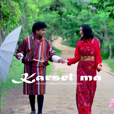 Song - Karselma (feat. VMUSIC BHUTAN) - Hemlal Darjee