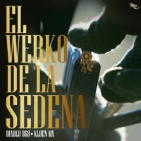 El Werko de la SEDENA (feat. Kloen MK) - Single - Diablo 868