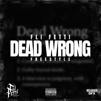 Dead Wrong Freestyle - Single