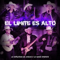 El Limite Es Alto (En Vivo) - Single - La Nueva Epidemia & La Estructura De Sinaloa