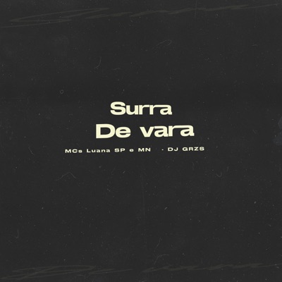 Surra de Vara - Single
