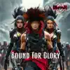 Bound For Glory