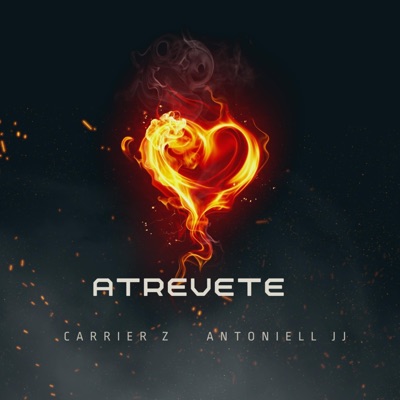ATREVETE (feat. ANTONIELL JJ) - Single