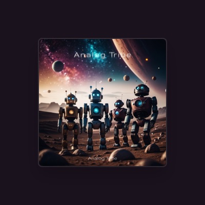 Listen to Analog Tribe, watch music videos, read bio, see tour dates & more!