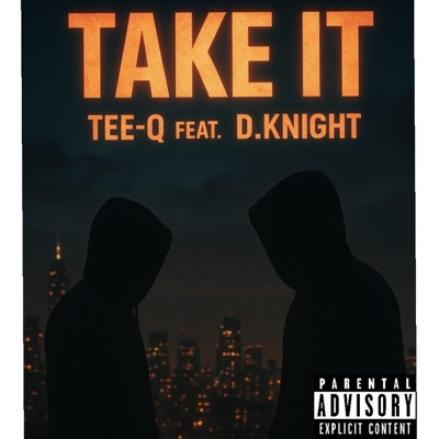 TAKE IT (feat. D. Knight) - Single