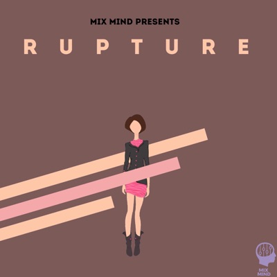 Mix Mind - Rupture (Melodic Extended Mix)