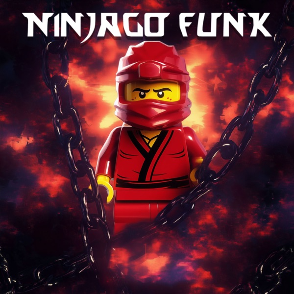 NINJAGO FUNK - Single