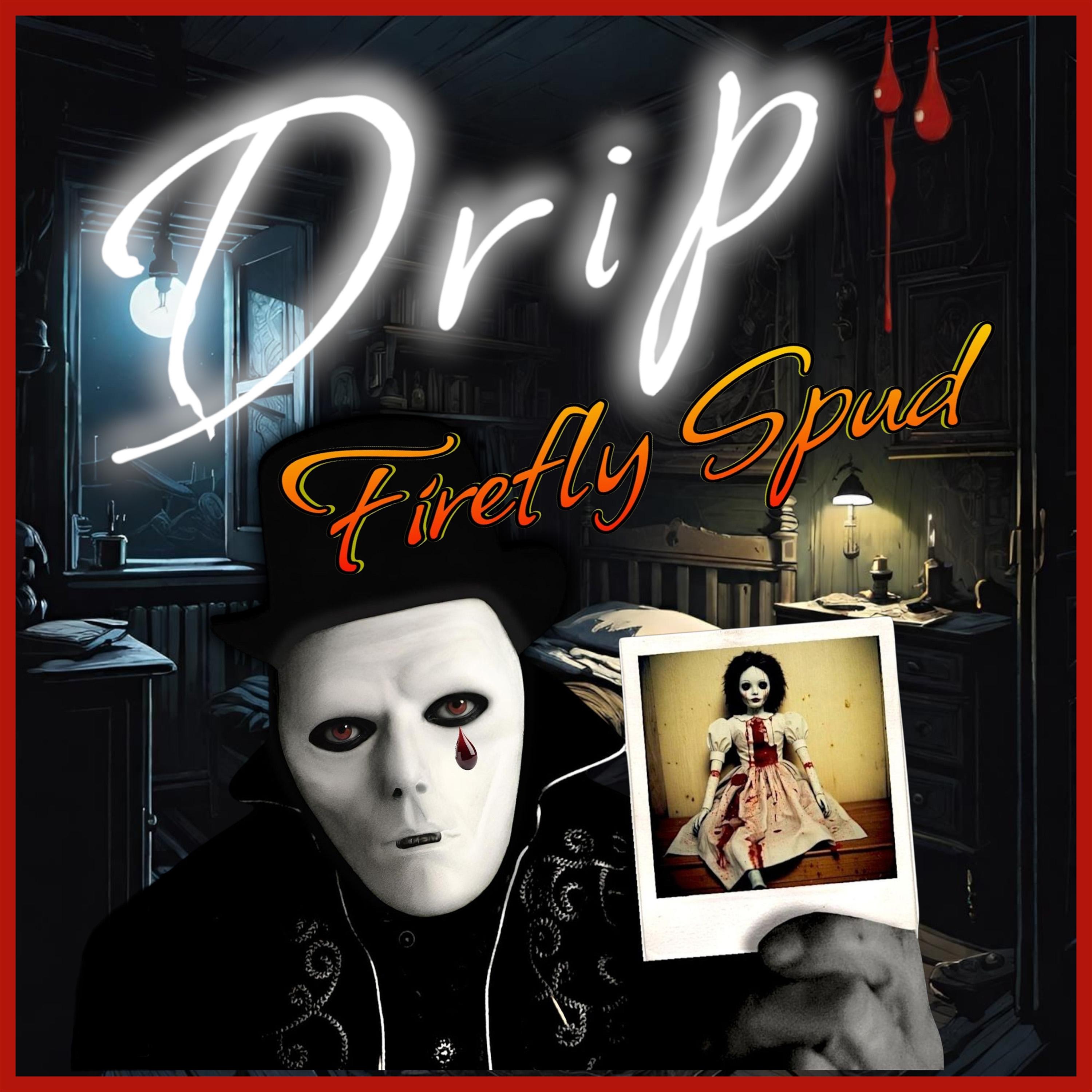 Drip - Single