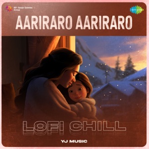 Aariraro Aariraro (Lofi Chill)