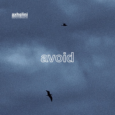 avoid - Single