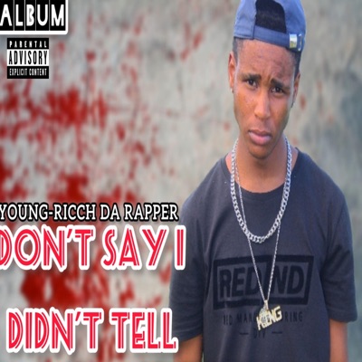 DON'T SAY I DIDN'T TELL