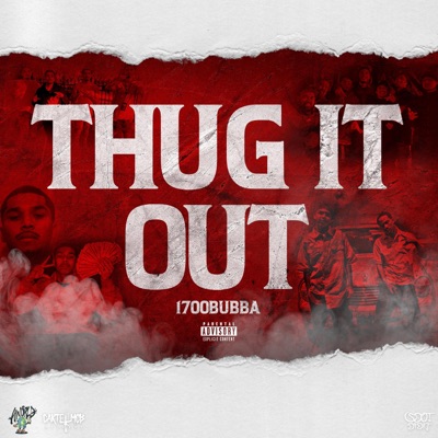 Thug It Out - Single