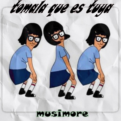 Tomala Que Es Tuya - Single
