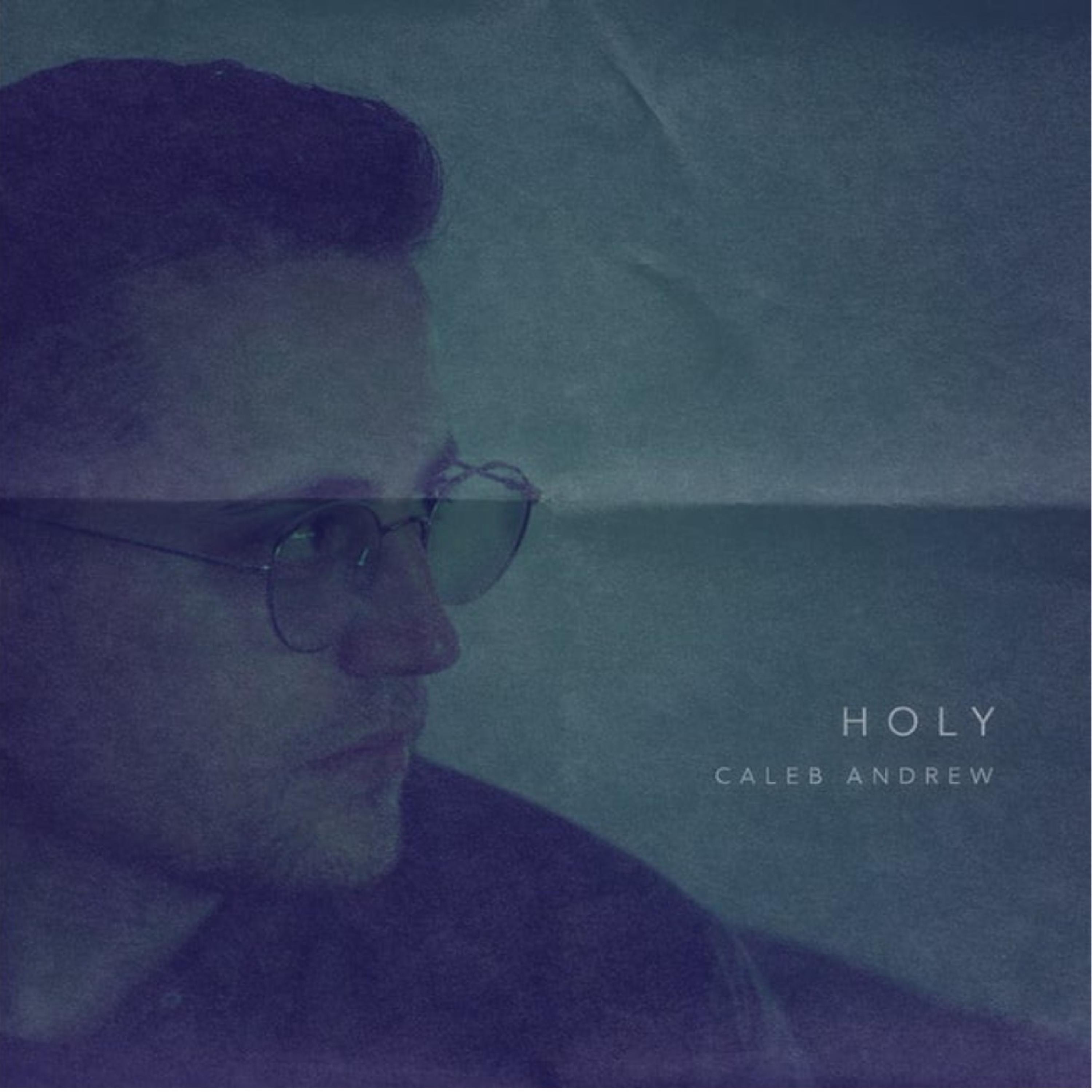 Holy (In the Valley) - Single
