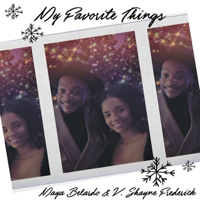 My Favorite Things (Live) (feat. V. Shayne Frederick) - Single