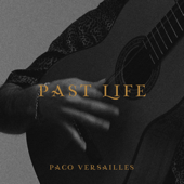 Past Life - Paco Versailles Cover Art