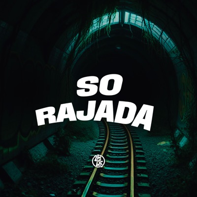 Só Rajada (feat. DJ daCattani) - Single