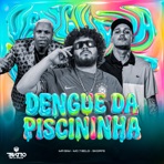 Dengue da Piscininha - Single