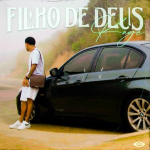 Filho de Deus (feat. BIANCHI NO BEAT)