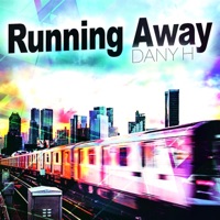 Running Away (Radio Edit) - Single - Dany H