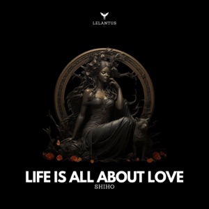 Life Is All About Love - Single