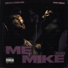 Me And Mike - Single