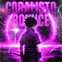 CORALISTO BOUNCE - Single - SoyFlowers & Naxzo on the beat