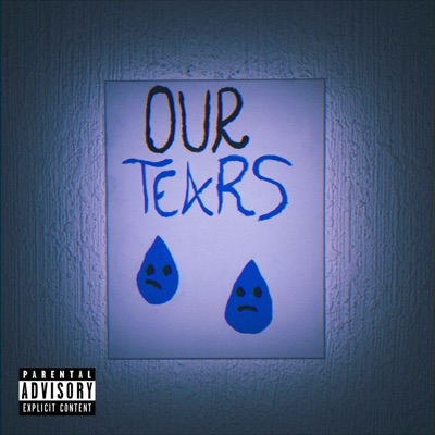 Our Tears - Single
