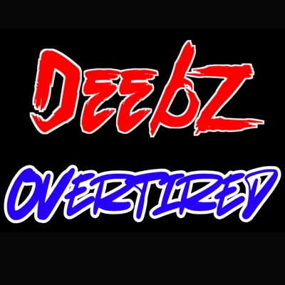 Overtired - Single
