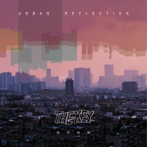 Urban Reflection城市映象 - Single