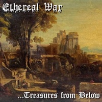 ...Treasures from Below - EP - Ethereal War