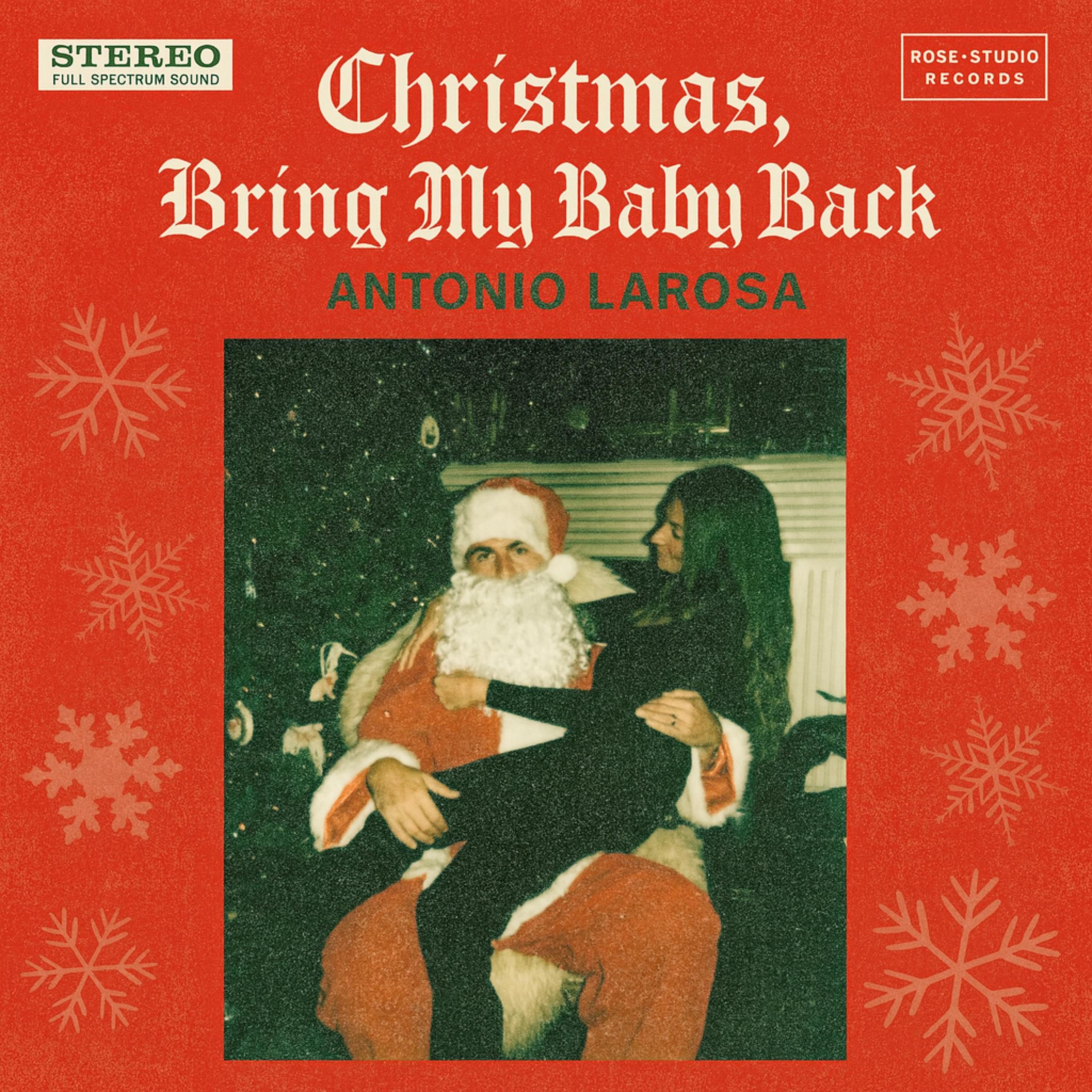 Christmas, Bring My Baby Back - Single