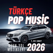 Türkçe pop (Uzun Yol Müzikleri 2026) - Şuhrat Can Rıza