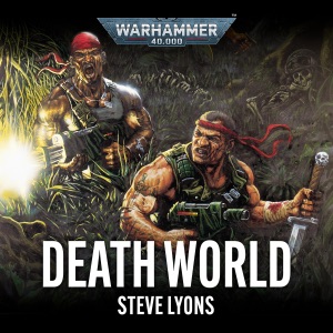 Death World: Warhammer 40,000 (Unabridged)