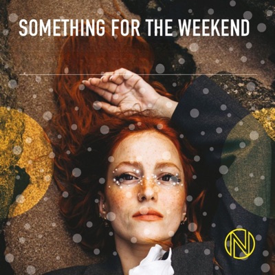 Something for the Weekend - EP