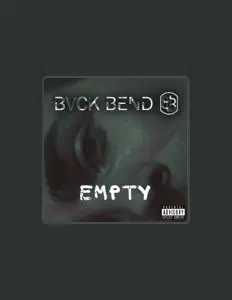 Ascolta BVCK BEND, guarda video musicali, leggi la biografia, vedi le date del tour & altro!