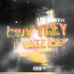 Why They Hate Me?